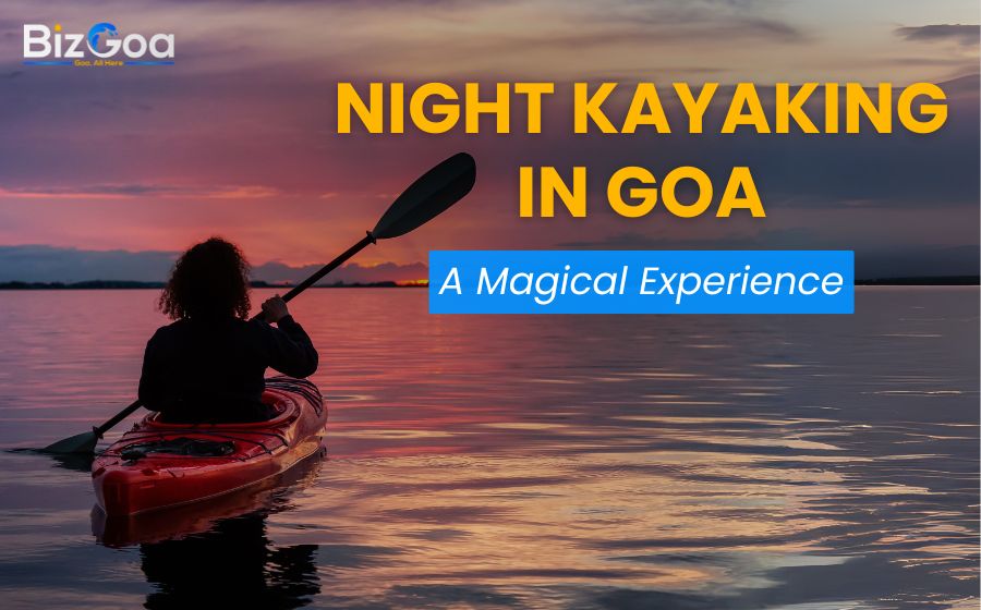 Night Kayaking in Goa: Paddle Under Stars and Glowing Waters