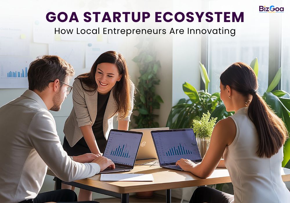 Goa Startup Ecosystem: Innovation, Growth & Local Entrepreneur Success Stories 2025
